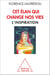 cet élan qui change nos vies - L’inspiration