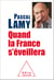 Quand la France s’éveillera
