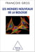 Les Mondes nouveaux de la biologie