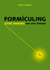 Formiculing - Stark werden wie eine Ameise