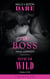 Bad Boss / Driving Him Wild - Bad Boss / Driving Him Wild