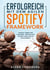 Erfolgreich mit dem agilen Spotify Framework - Squads, Tribes und Chapters - der nächste Schritt nach Scrum und Kanban?