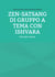 Zen-Satsang di gruppo a tema con Ishvara - Secondo volume
