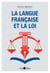 La langue française et la loi