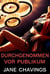 Durchgenommen vor Publikum