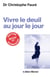 Vivre le deuil au jour le jour