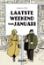 Laatste weekend van januari