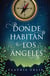 Donde habitan los ángeles
