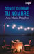 Donde duerme tu nombre - El mejor regalo para San Valentín, una novela de Harlequin