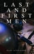 Last and First Men - A Story of the Near and Far Future (Sci-Fi Classic)