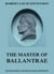 The Master of Ballantrae