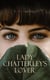 Lady Chatterley's Lover - The Uncensored Edition
