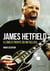 James Hetfield - O lobo à frente do Metallica