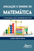 Avaliação e ensino de matemática - o programa ler e escrever em foco