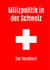 Milizpolitik in der Schweiz - Das Handbuch