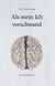 Als mein Ich verschwand - Kurzgeschichten