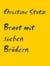 Braut mit sieben Brüdern
