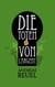 Die Toten von Largent - Die Chroniken der Westfal-Chaoten 3