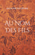 Au Nom Des Fils - Au nom des siens