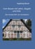 Vom Bauen mit Lehm, Ziegeln und Holz - Die Handschrift von Architektur