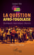 La question afro-togolaise - Quelques morceaux choisis