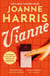 Vianne - The irresistible new story from the million-copy bestselling author of CHOCOLAT