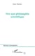 Vers une Philosophie Scientifique