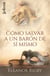 Cómo salvar a un barón de sí mismo