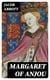 Margaret of Anjou - Makers of History