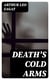Death's Cold Arms