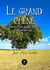 Le grand chêne - L’histoire d’une famille nobilienne au moyen-âge