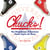Chucks! - The Phenomenon of Converse: Chuck Taylor All Stars