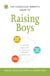 The Conscious Parent's Guide to Raising Boys - A Mindful Approach to Raising a Confident, Resilient Son