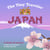 The Tiny Traveler: Japan - A Book of Nature