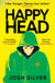 HappyHead - The Most Anticipated YA Debut of 2023: Book 1 of 2