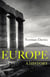 Europe - A history from the ice age to the modern age