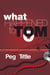 What Happened to Tom?