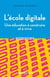 L'école digitale, une éducation à construire et à vivre