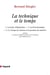 La technique et le temps