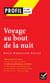 Voyage au bout de la nuit, de Louis-Ferdinand Céline