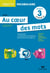 OBJECTIF VOCABULAIRE : au coeur des mots - cycle 3 - niveau 3