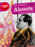 Alcools - anthologie sur l'ivresse poétique