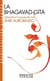 La Bhagavad Gitâ (Espaces Libres - Spiritualités Vivantes)