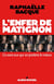 L'enfer de Matignon - ce sont eux qui en parlent le mieux