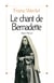 Le Chant de Bernadette