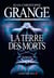 La Terre des morts