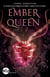 Ash princess Tome 3 : ember queen