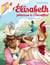 Elisabeth, princesse à Versailles Tome 9 : une lettre mystérieuse