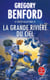 Le Centre galactique Tome 3 : La Grande Rivière du ciel