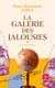 La galerie des jalousies Tome 1